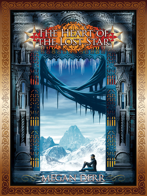Title details for The Heart of the Lost Star by Megan Derr - Available